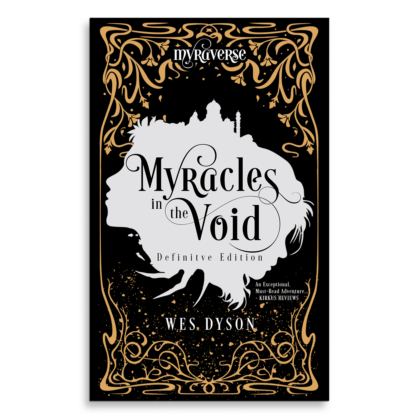 Myracles in the Void: Definitive Edition (Signed, Hardcover)